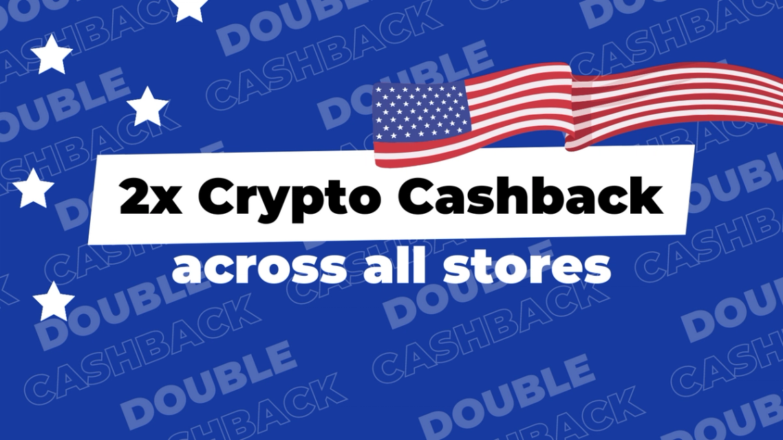 Double Crypto Cashback for the 4th July!