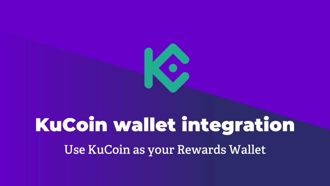 Use Kucoin As Your Rewards Wallet